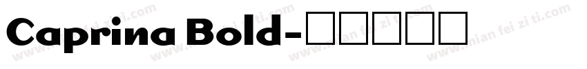 Caprina Bold字体转换